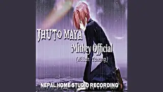 Jhuto Maya