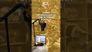 Using Technology to Check Torah Scrolls