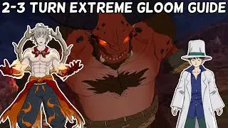 EXTREME +6 EVENT BOSS GLOOM 2-3 TURN GUIDE!! - The Seven Deadly Sins Grand Cross