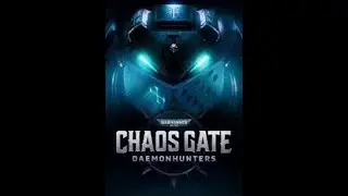 Warhammer 40000  Chaos Gate,проходим 33. 2026 01 14