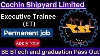 CSL ET Recruitment 2026: Apply Online for Executive Trainee Posts 2026 || Permanent Jobs Update 2026