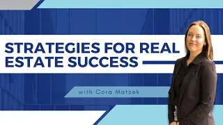 Strategies for Real Estate Success