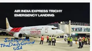 Air India Express Trichy Kuwait Flight Emergency Landing: A Miraculous Escape