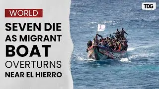 Migrant Boat Capsizes Near Canary Islands, Seven Confirmed Dead | The Daily Guardian