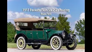 1917 Packard Twin Six 2-25 Touring - Road Test