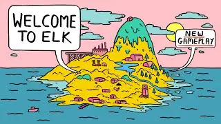 Welcome to Elk; New Gameplay Trailer