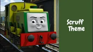 Thomas & Friends | Scruff Theme