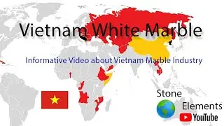 Vietnam 🇻🇳 Marble Industry | Vietnam White Marble | Stone Elements | Main Mining Region of Vietnam
