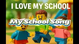 My School Song丨Fun Kids English Song｜Learn English with a Song