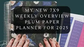 An Overview Of My 7x9 Weekly Overview Plum Paper Planner For 2025