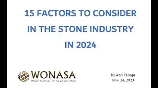 15 factors to consider in Stone Industry in 2024
