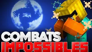 COMBATS IMPOSSIBLES... (LG UHC)