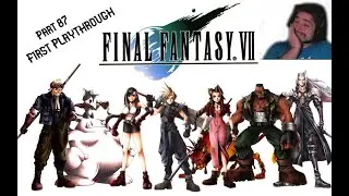 Final Fantasy 7 - First Playthrough - Episode 87 #finalfantasyvii  #gaming