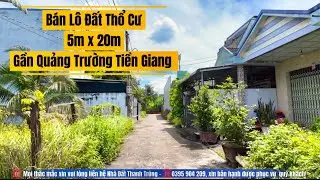 T670-🏡 🏡 ĐẤT THỔ CƯ 5m &times; 20m &ndash; C&Aacute;CH QUẢNG TRƯỜNG MỸ THO CHỈ 500m - XE 7C VIVU🚶&zwj;♂️GI&Aacute;: 1Tỷ250