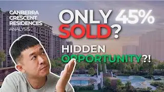 Canberra Crescent : Unsold Units, Hidden Opportunity &mdash; Should You Buy? | New Launch Condo Analysis