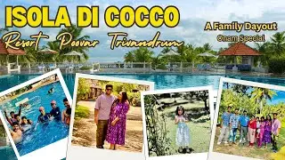 A day at Isola Di Cocco Resort Poovar Trivandrum | Family Get-Together | Laska Vlogs | Onam