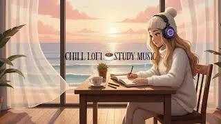 Chill Lofi ☕️ Study Session Lofi Chillhop Beats