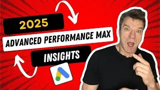 Advanced Performance Max Insights | 2025 #googleads #performancemax