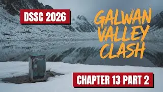 1962 India-China War Explained | Chapter 13 Part 2 | Battle of Galwan, Pangong Tso & Chushul