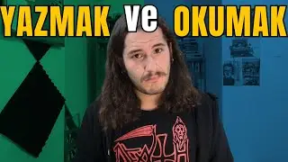 Yazmak Üzerine Konuşuyoruz! | Kitap Yazmak ve Okumak |