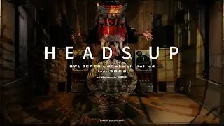 HEADS UP - OWL BEATS x JP aka chillwired feat 寺原 仁太- Official Music Video