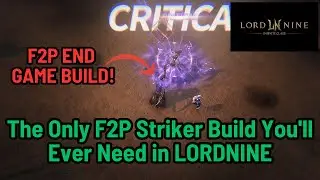 The ULTIMATE LORDNINE STRIKER Build (and it's completely FREE)