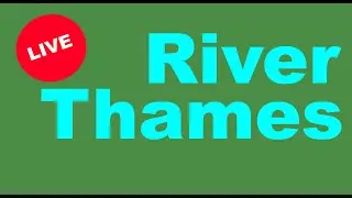 River Thames: Source to Sea