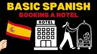 Basic Spanish Hotel Phrases | How to book a hotel in Spanish