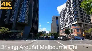 Driving Around The University Of Melbourne | Melbourne Australia | 4K UHD
