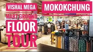 Ground floor tour||Mokokchung Vishal Mega mart| inaugural day