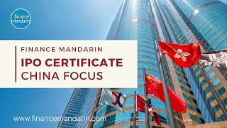 How to Win Your Investment Bank Job, A Must-Take IPO Finance Mandarin Certificate #businessmandarin