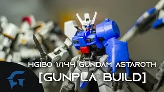 [СБОРКА GUNPLA] HGIBO 1/144 Гандам Астарот (ЧАСТЬ 1: СБОРКА)