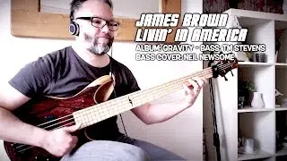 James Brown Livin' In America - Bass Cover