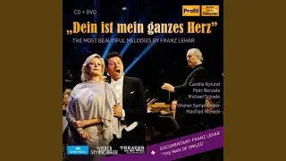 Der Graf von Luxemburg: Heut' noch werd' ich Ehefrau (Live)