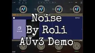 NOISE by Roli Updated With AUv3 Support Demo for the iPad - Amazing Sounds