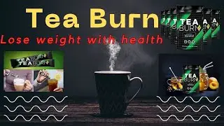 👉👉Tea Burn &ndash; Tea review &ndash; Tea Burn reviews &ndash; Does green tea extract burn fat?👈👈