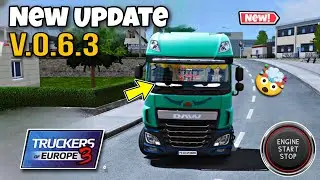 🚛 НОВОЕ БОЛЬШОЕ ОБНОВЛЕНИЕ v.0.6.3: Анимированный глаз 🚛 Truckers Of Europe 3 || Загрузить сейчас ||