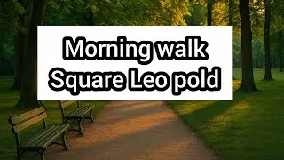 ,, Peaceful Morning Walk in Leopold Area park Brussel ,,