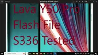 Lava Y50 Pro Flash File S336 Tested