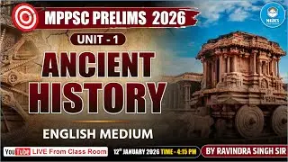 MPPSC Prelims 2026 | Unit-1  :-  Indian History | Complete Coverage & Important Facts #mgics