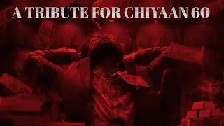 Chiyaan 60 Mahaan | Vikram | Dhruv Vikram | Simha | Simran | Karthik Subbaraj | Santhosh Narayanan