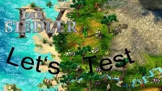Let's Test: Die Siedler IV [HD-Original]