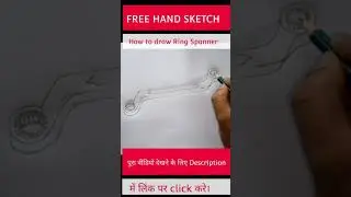 Ring Spanner || Free hand sketch Step by Step #shorts #youtubeshortsvideo #ytshorts #viralshorts