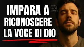 Come capire se &egrave; Dio che ti parla&hellip; o solo la tua mente?