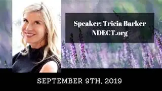 Tricia Barker   September 9th   2019   NDECT