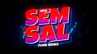 MTG SEM SAL - SEM SAUDADE DE VOC&Ecirc; - VIRAL (FUNK REMIX BH) Djay L Beats