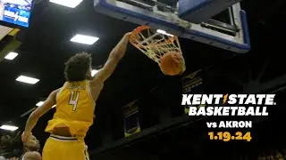 Kent State Men's Basketball vs. Akron 01.19.24 | Highlights