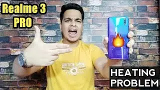 Realme 3 Pro FAQ - Heating Problems,Camera,Battery,Flash Sale,COD ⚡⚡