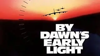 By Dawn's Early Light (1990) Trailer