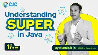 Understanding 'super' in Java💡 Part -1 By Kunal sir. 